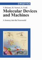 Molecular Devices and Machines: A Journey into the Nanoworld 3527305068 Book Cover