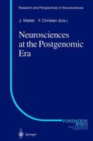 Neurosciences at the Postgenomic Era 3642624308 Book Cover