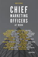 Chief Marketing Officers at Work 1484219309 Book Cover