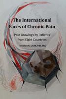 The International Faces of Chronic Pain: Pain Drawings by Patients with Chronic Pain 1537573454 Book Cover