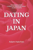 Dating in Japan B0BMSRJSGR Book Cover