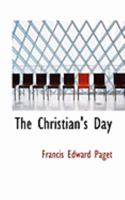 The Christian's Day 0469008091 Book Cover
