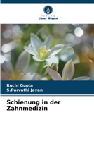 Schienung in der Zahnmedizin 6206360652 Book Cover