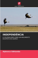 Independ�ncia 6204109332 Book Cover