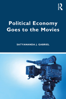 Political Economy Goes to the Movies 1138298360 Book Cover