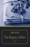 The Empress Letters 1896951805 Book Cover