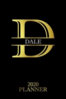 Dale: 2020 Planner - Personalised Name Organizer - Plan Days, Set Goals & Get Stuff Done (6x9, 175 Pages) 1676373055 Book Cover