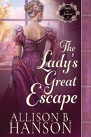 Lady's Great Escape 1967169071 Book Cover