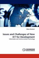 Issues and Challenges of New ICT for Development: Information and Communication Technology 384338973X Book Cover