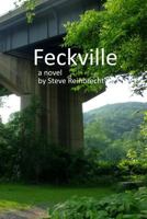 Feckville 1484038002 Book Cover