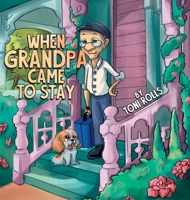 When Grandpa Came to Stay 0228874874 Book Cover