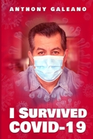 I Survived COVID-19 1952263646 Book Cover