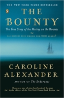 The Bounty: The True Story of the Mutiny on the Bounty 0142004693 Book Cover