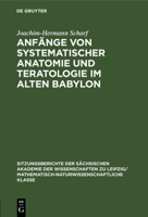 Anfänge Von Systematischer Anatomie Und Teratologie Im Alten Babylon 3112584716 Book Cover