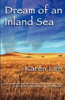 Dream of an Inland Sea 0956158188 Book Cover