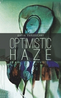 Optimistic Haze 1786930846 Book Cover