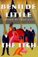 The ITCH : A Novel 0684854309 Book Cover