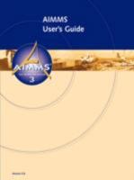 AIMMS 3.8 - User's Guide 143570617X Book Cover