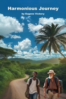 Harmonious Journey 1304702987 Book Cover