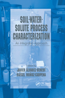 Soil-Water-Solute Process Characterization: An Integrated Approach 0367393352 Book Cover