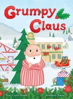 Grumpy Claus B0CMPKLGGR Book Cover