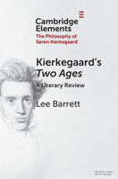 Kierkegaard's Two Ages: A Literary Review 1009547429 Book Cover