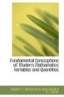 Fundamental Concwptions of Modern Mathematics Variables and Quantities 1110458835 Book Cover