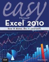 Easy Microsoft Excel 2010 078974287X Book Cover