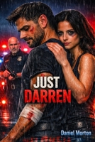 JUST DARREN B0H38ZQ5ZR Book Cover