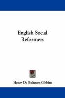 English Social Reformers 1432539183 Book Cover