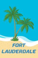 Fort Lauderdale: Beach Lover's Journal with Beach Themed Stationary and Quotes (6x9) 1097341399 Book Cover