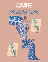 giraffe: Coloring book for adults and children with exciting and beautiful features B096TJLHLF Book Cover