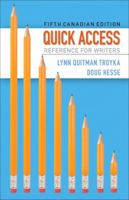 Quick Access: Reference for Writers, Fifth Canadian Edition 0205945694 Book Cover