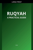Ruqyah: A Practical Guide B0FQ9PWDXN Book Cover