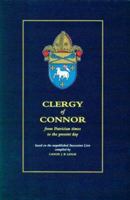 Clergy of Connor: From Patrician Times to the Present Day 0901905607 Book Cover
