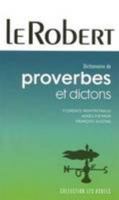 Dictionnaire de proverbes et dictons 2850364614 Book Cover