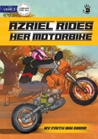 Azriel Rides her Motorbike - Our Yarning 1922991201 Book Cover