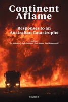 Continent Aflame: Responses to an Australian Catastrophe 0648855104 Book Cover