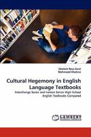 Cultural Hegemony in English Language Textbooks 3843352119 Book Cover