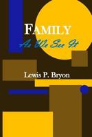 Family as We See It 1497588995 Book Cover