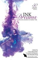 Ink Dreams: Stories by members of Authors' Tale 0996443207 Book Cover