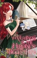 The Villainess is the Heroine's Biggest Fan: Volume I 1959742043 Book Cover