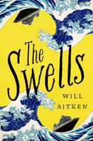 The Swells 1487009690 Book Cover