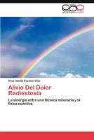 Alivio del Dolor Radiestesia 3847354868 Book Cover