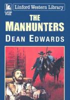 The Manhunters 1846173949 Book Cover