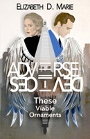 These Viable Ornaments B0BZF71MW5 Book Cover