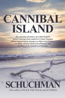 Cannibal Island B093RS7GH3 Book Cover