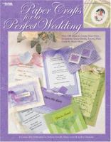 Paper Crafts for a Perfect Wedding 1574864769 Book Cover