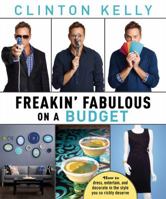 Freakin' Fabulous on a Budget 1476715521 Book Cover