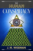 The Human Conspiracy 1434912558 Book Cover